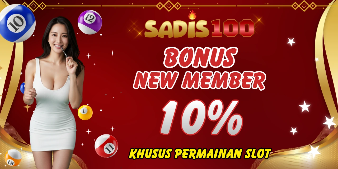 SADIS100 BONUS NEW MEMBER